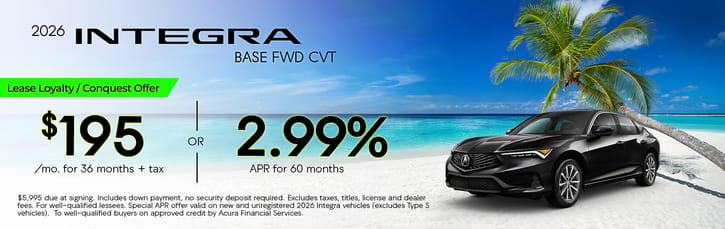 Lease Loyalty/Conquest 2026 Acura Integra Base $195