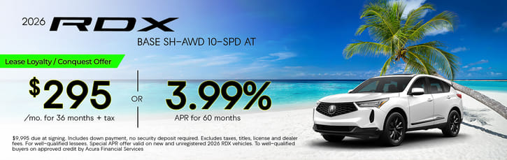 Lease Loyalty/Conquest 2026 Acura RDX Base $295