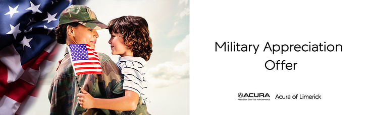 On the left a woman in military uniform holding child, on the right black text Military Appreciation Offer below Acura of Limerick logo on white background
