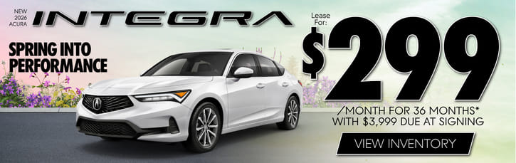 New 2026 Acura Integra	Lease for $299 a month for 36 months with $3,999 due at signing