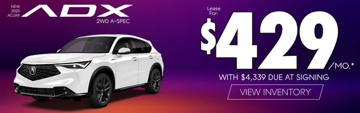2025 Acura ADX 2WD A-Spec	Lease for $429 a month* with $4,339 due at signing