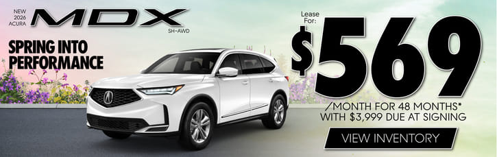 New 2026 Acura MDX SH-AWD	Lease for $569 a month for 48 months with $3,999 due at signing 