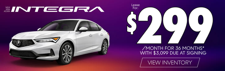 2026 Acura Integra 	Lease for $299 a month for 36 months* with $3,099 due at signing