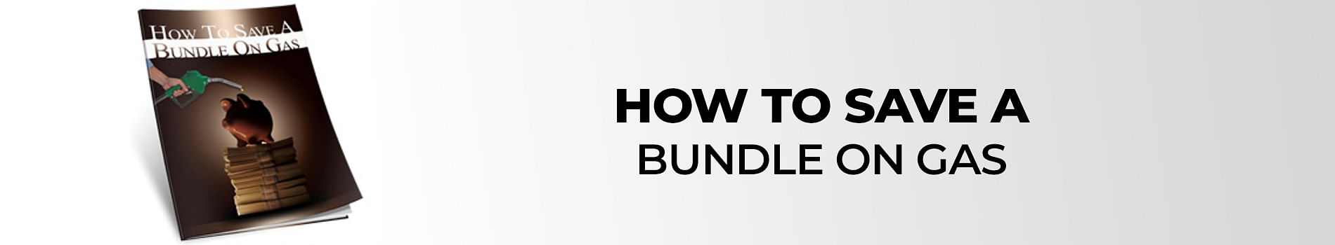 Save Bundle Gas ebook banner