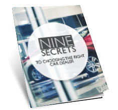 Nine Secrets To Choosing The Right Car Dealership Ebook Cover