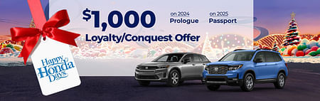 $1,000 Honda Loyalty/Conquest Offer on select Honda models