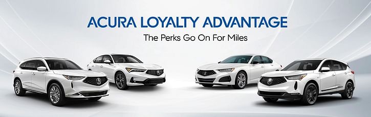 Four white acuras, above them text ACURA LOYALTY ADVANTAGE The Perks Go On For Miles  