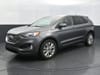 1 placeholder image of  2022 Ford Edge Titanium