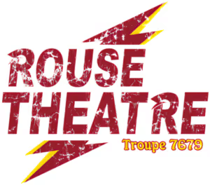 Bold red text reads 'Rouse Theatre' with distressed texture, accented by yellow and red lightning bolts. 'Troupe 7679' is in smaller yellow text.