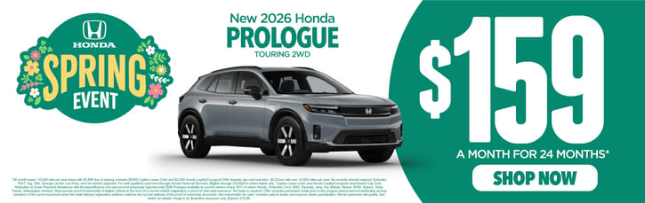 New 2026 Honda Prologue Touring 2WD	$159 A MONTH FOR 24 MONTHS*       