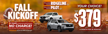 New 2025 Honda Ridgeline RTL AWD or 2025 Honda Pilot Sport 2WD YOUR CHOICE! Lease For: $379/mo, 36 months*