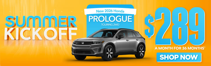 New 2026 Honda Prologue Touring 2WD	$289 a month for 36 Months*