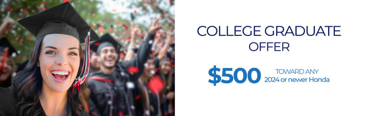 Group of happy college graduates in caps and gowns, with one woman smiling in the foreground. Text on the right reads: 'College Graduate Offer – $500 toward any 2024 or newer Honda.'