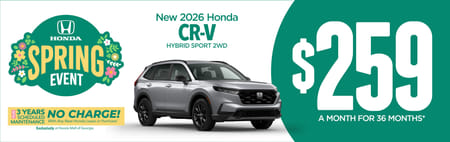 New 2026 Honda CR-V Hybrid Sport 2WD $259 A MONTH FOR 36 MONTHS* PLUS 3 YEARS SCHEDULE MAINTENANCE NO CHARGE! With Any New Honda Lease or Purchase+ Exclusively at Honda Mall of Georgia