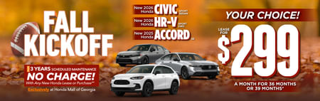 New 2026 Honda Civic Sport Sedan, 2026 Honda HR-V Sport 2WD or 2025 Honda Accord SE YOUR CHOICE! Lease For: $299/mo, 36 months or 39 months*