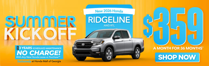 New 2026 Honda Ridgeline AWD RTL	"$359 a month for 36 Months* PLUS 3 YEARS SCHEDULE MAINTENANCE NO CHARGE! With Any New Honda Lease or Purchase+ Exclusively at Honda Mall of Georgia**        "