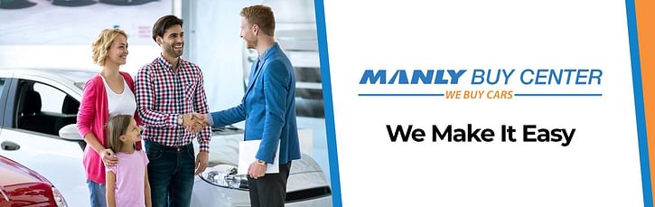 On the left, a sales representative greets a man next to them stands a smiling woman with a child, cars in the background. On the right logo manly buy center we buy cars and black text below we make it easy on the white background. 