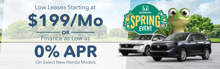 Honda Spring Specials - Lease starting at $199 and 0% on select vehicles