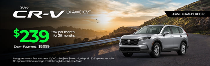 Lease Loyalty 2026 Honda CR-V LX $239