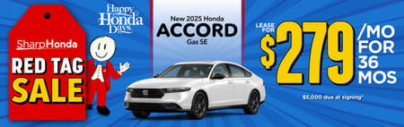 New 2025 Honda Accord Gas SE	Lease for $279/mo. for 36mos. $5,000 due at signing*