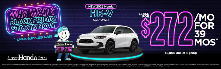 New 2026 Honda HR-V Sport AWD	Lease for $272/mo. for 39 mos.* $5,000 due at signing