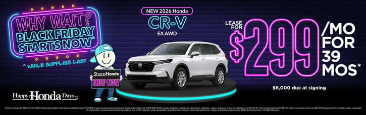 New 2026 Honda CR-V EX AWD	Lease for $299/mo. for 39 mos.* $6,000 due at signing