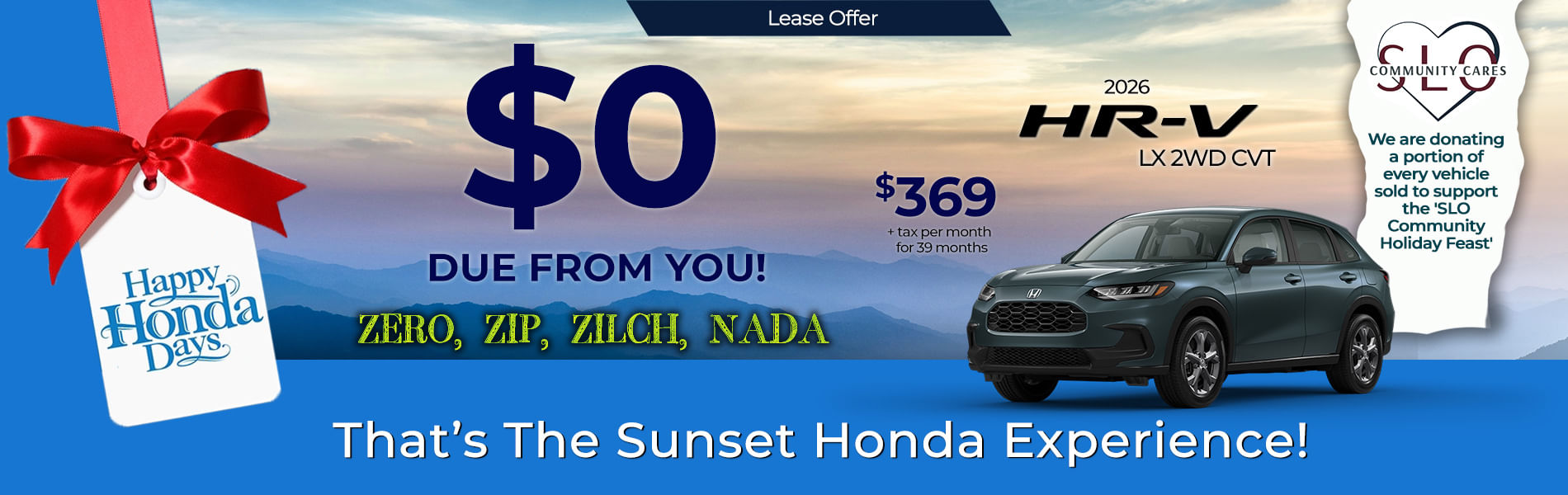 An advertisement for Sunset Honda's Happy Honda Days event, featuring a lease offer on a gray 2026 Honda HR-V for $0 due.