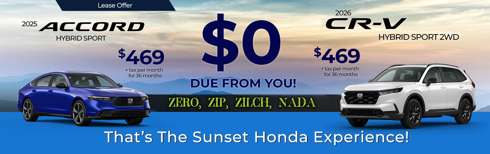 A car advertisement for Sunset Honda, featuring a blue Honda Accord and a white Honda CR-V, with a lease offer of $0 due.