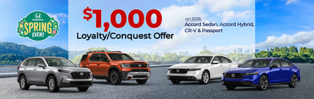 $1,000 Loyalty/Conquest Offer